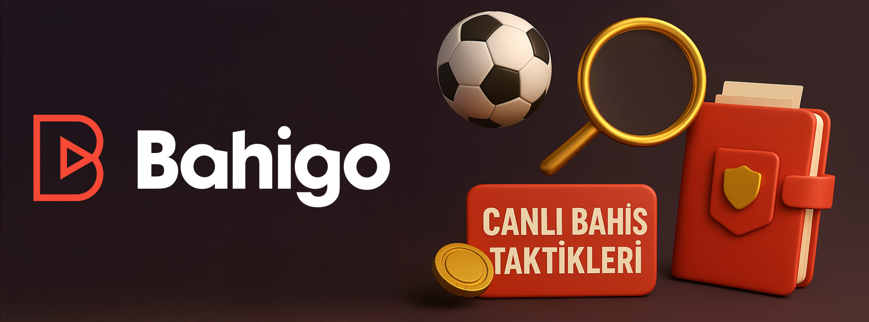 Canlı Bahis Taktikleri